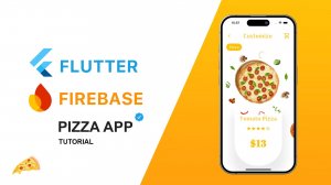 🍕 Flutter + Firebase Pizza App | Full-Stack Mobile App Demo 🚀