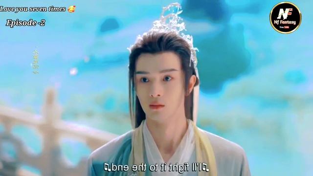 মেঘপরী 💭দেবতাকে ভালোবেসে ফেলে 🥰💗 #Love_you_seven_times_Ep_2_Bangla_Explained #nffantasy #cdrama смотреть онлайн