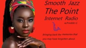 The Point Smooth Jazz Internet Radio 12.01.21