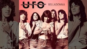 UFO - Belladonna (FLAC) Lyrics
