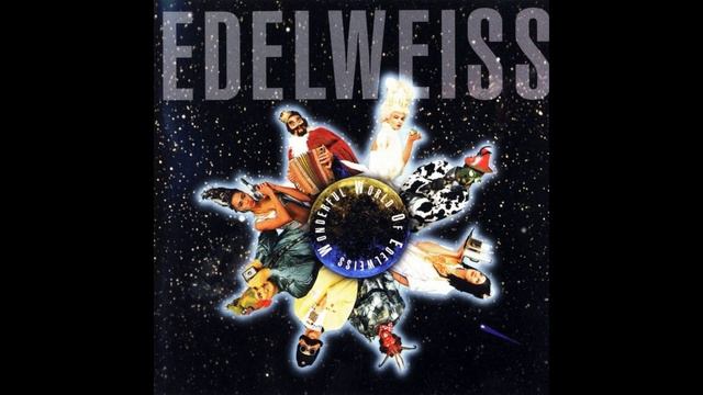 Edelweiss - Planet Edelweiss ( Wonderful World of Edelweiss ) смотреть онлайн