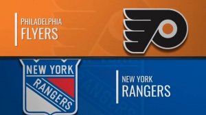 24.01.2025 | Нью-Йорк Рейнджерс — Филадельфия Флайерз | New York Rangers — Philadelphia Flyers