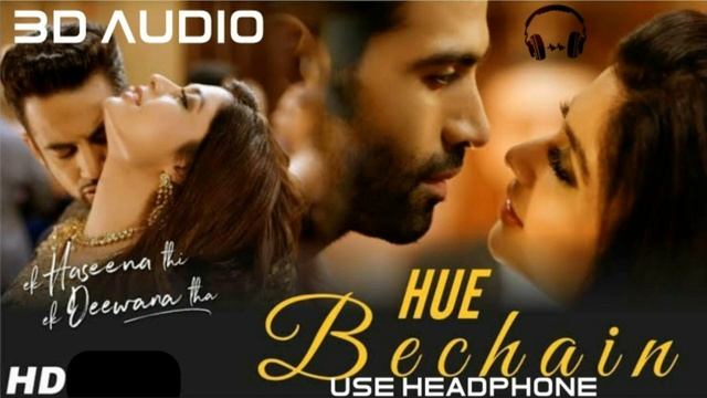 Hue Bechain - 3D/8D Audio||3D Music World