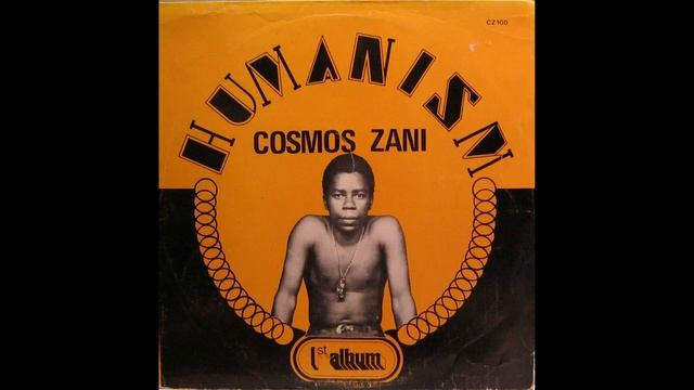 Cosmos Zani Humanism Full Album (Zamrock) 1976 смотреть онлайн