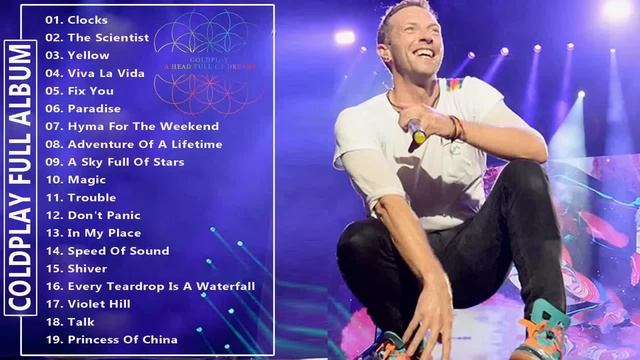 ColdPlay Greatest Hits 2023 - ColdPlay Full Album New Playlist 2023 смотреть онлайн