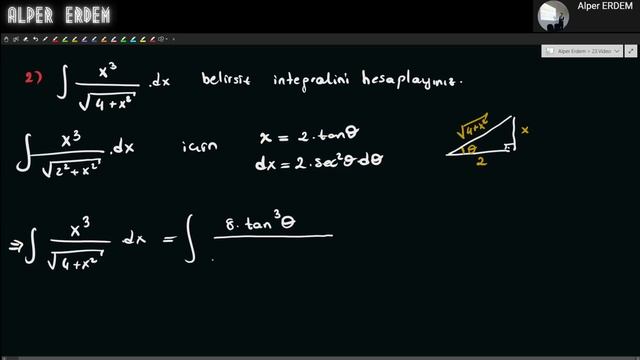 23) Trigonometrik Değişken Değiştirme a^2+x^2 İfadesini İçeren İntegraller x=a tanθ dönüşümü смотреть онлайн