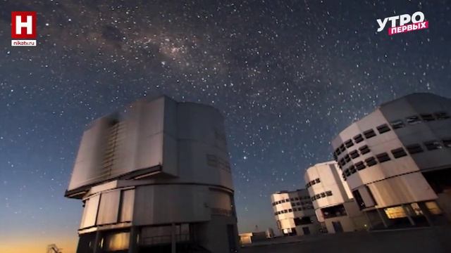 Астрономические обсерватории | ПЕРВЫЙ КОСМИЧЕСКИЙ смотреть онлайн