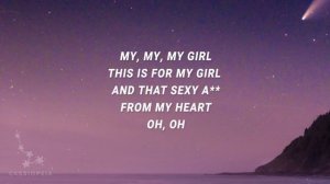 [ 1 HOUR ] Kina - My my my girl this is for my girl u're mine (Lyrics)  ft shiloh