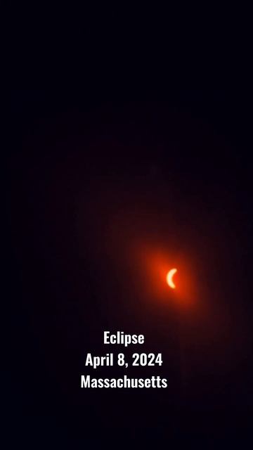 Eclipse April 8, 2024 / Massachusetts