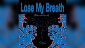 Stray Kids (스트레이 키즈) - Lose My Breath (Stray Kids Ver.) 1 Hour Loop