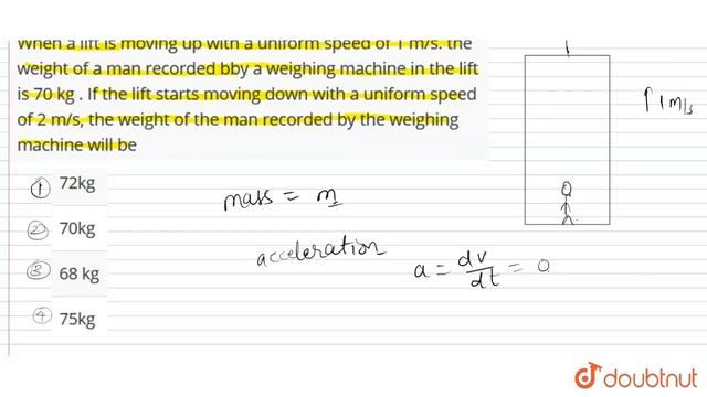 When a lift is moving up with a uniform speed of 1 m/s. the weight of a man recorded смотреть онлайн