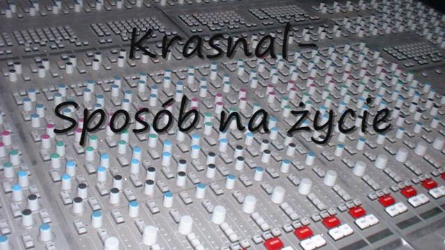Krasnal - Sposób na życie