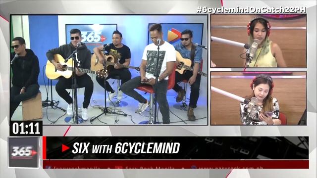 365 Live (Catch 22 Pilipinas Exclusive): 6cyclemind смотреть онлайн