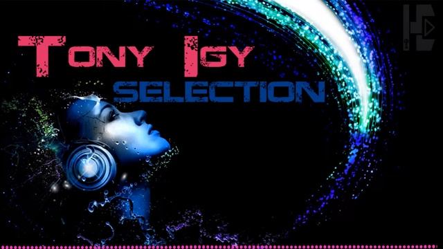 Tony Igi - Selection смотреть онлайн