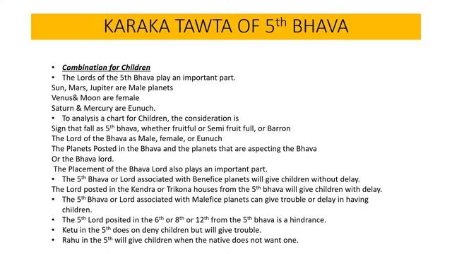 Astrology Karaka Tatwa 5th Bhava Children : Astrology Children : Astrology 5th house Children