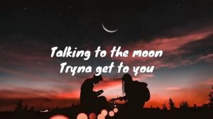 Bruno Mars - Talking To The Moon (Lyrics)