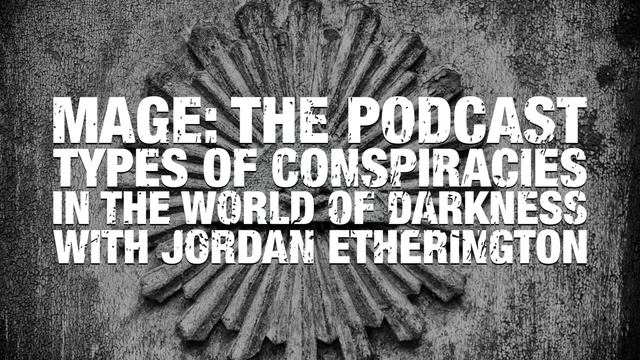 Types of Conspiracies in the World of Darkness смотреть онлайн