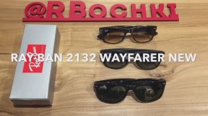Ray-Ban 2132 901 Wayfarer New - Обзор