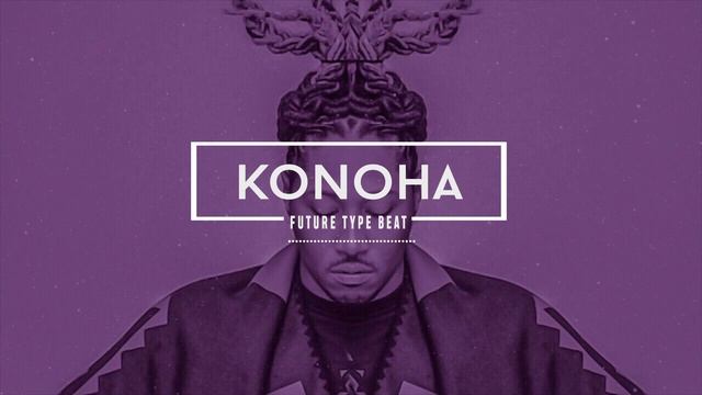 [FREE] "Konoha" | Future Type Beat 2019 | (Prod. Broken Beats) смотреть онлайн