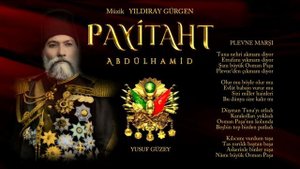Payitaht Abdülhamid Müzikleri (Plevne Marşı Gazi Osman Paşa)
