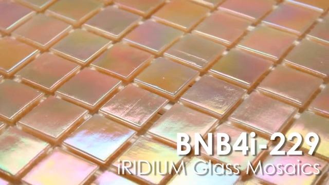 BNB4i-229 iRIDIUM Glass Mosaic WWW.BINIBI.CO.UK