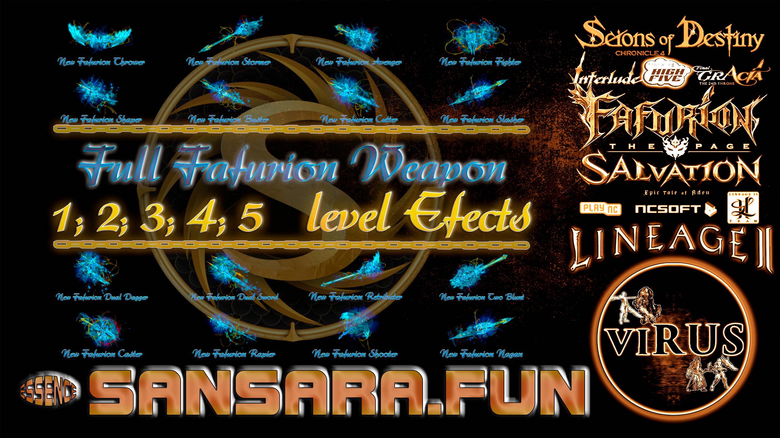 Full Fafurion Weapons 1,2,3,4,5 Lvl. LINEAGE II-PROJECT WOLF. For the www.Sansara.Fun Server ◄√i®uS►