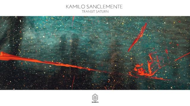 Kamilo Sanclemente - Transit Saturn смотреть онлайн