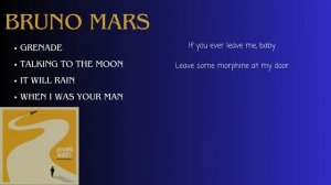 Bruno Mars Song with Lyrics Grenade, Talking to the Moon, It Will Rain, When I was Your Man