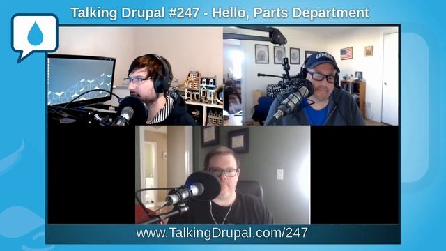 Talking Drupal #247 - Hello, Parts Department