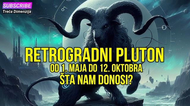 Retrogradni Pluton od 1. maja do 12. oktobra - Evo šta nam donosi смотреть онлайн