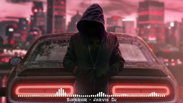 Superior - jarvis Dj
