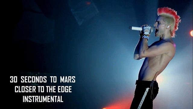 30 Seconds To Mars - Closer To The Edge Official (Instrumental) Original смотреть онлайн