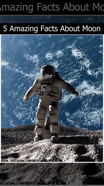 5 Amazing Facts About Moon | 5 Facts