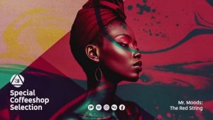 Easy Velvet • Mr. Moods • Twin Muses • Darkside - Special Coffeeshop Selection [Seven Beats Music]