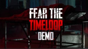 Обзор игры fear the timeloop demo