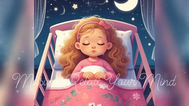 Música Relajante para Dormir Profundamente | baby sleep 4
