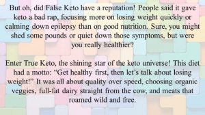 The Great Keto Showdown: True Keto Diet and False Keto Diet