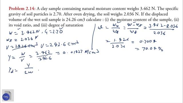 A clay sample containing natural moisture content weighs 3.462 N. The specific gravity of soil part смотреть онлайн