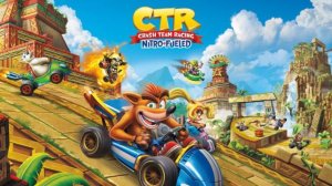 Прохождения Crash Team Racing Nitro-Fueled на PS4  эпизод 1