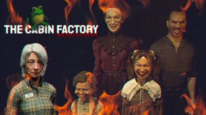 The Cabin Factory (прохождение)