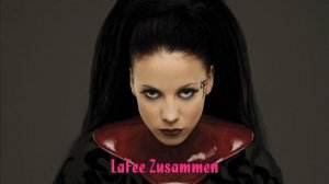 LaFee Zusammen