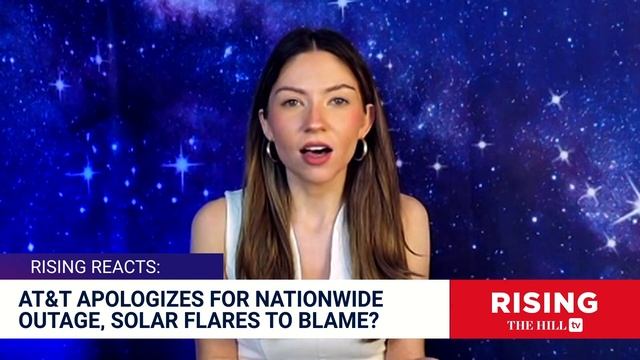 AT&T Blames BAD CODE For MASSIVE Nationwide Outage, SOLAR FLARES To Blame? Rising