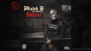 DeCalifornia -Toxicas feat Mistah B_1080p