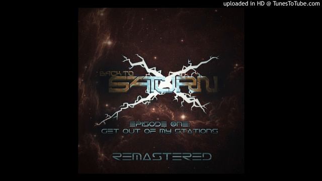 Back to Saturn X E1 Soundtrack - Remastered: Atomic смотреть онлайн