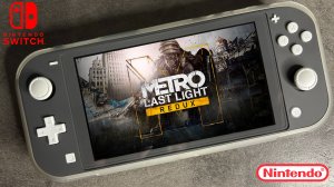 Обзор на Metro Last Light Redux Nintendo Switch Lite