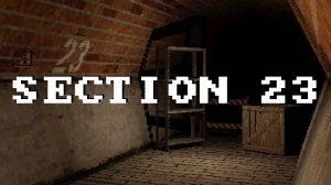 Играем в Section 23 (2025) | По канализациям | Indie horror | ITCH