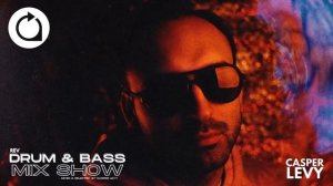 Casper Levy REV Drum & Bass Mix Show - 03.02.2024