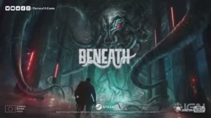 Beneath - геймплей (6 минут)