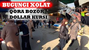 Qora bozorni tezda ko'ring Urganch bozorini dollar kursi 05.02.2025