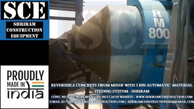 REVERSIBLE CONCRETE DRUM MIXER RM 800 | MOBILE BATCHING PLANT WITH AUTOMATIC FEEDING SYSTEM SHRIRAM